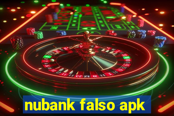 nubank falso apk